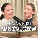 Agáta & host: Markéta Ježková – Jak vydělat první miliony (krátká verze)